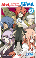MOI, QUAND JE ME RÉINCARNE EN SLIME - TOME 02 (NOVEL) MOI, QUAND JE ME RÉINCARNE EN SLIME - TOME 02 (NOVEL)