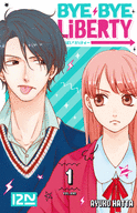 BYE BYE LIBERTY - TOME 1 BYE BYE LIBERTY - TOME 1