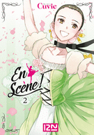 EN SCÈNE ! - TOME 02 EN SCÈNE ! - TOME 02