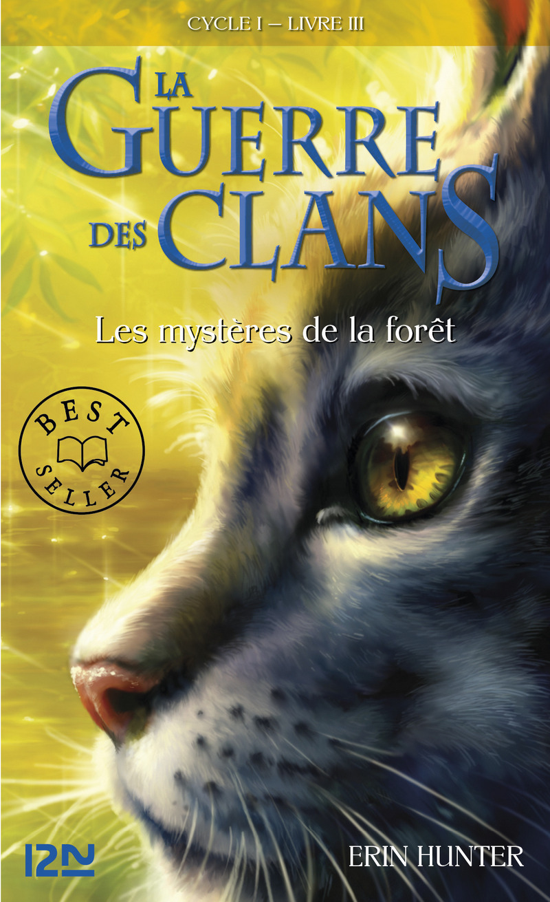 La Guerre Des Clans LA GUERRE DES CLANS TOME 3 - Erin HUNTER - 9-12 ans