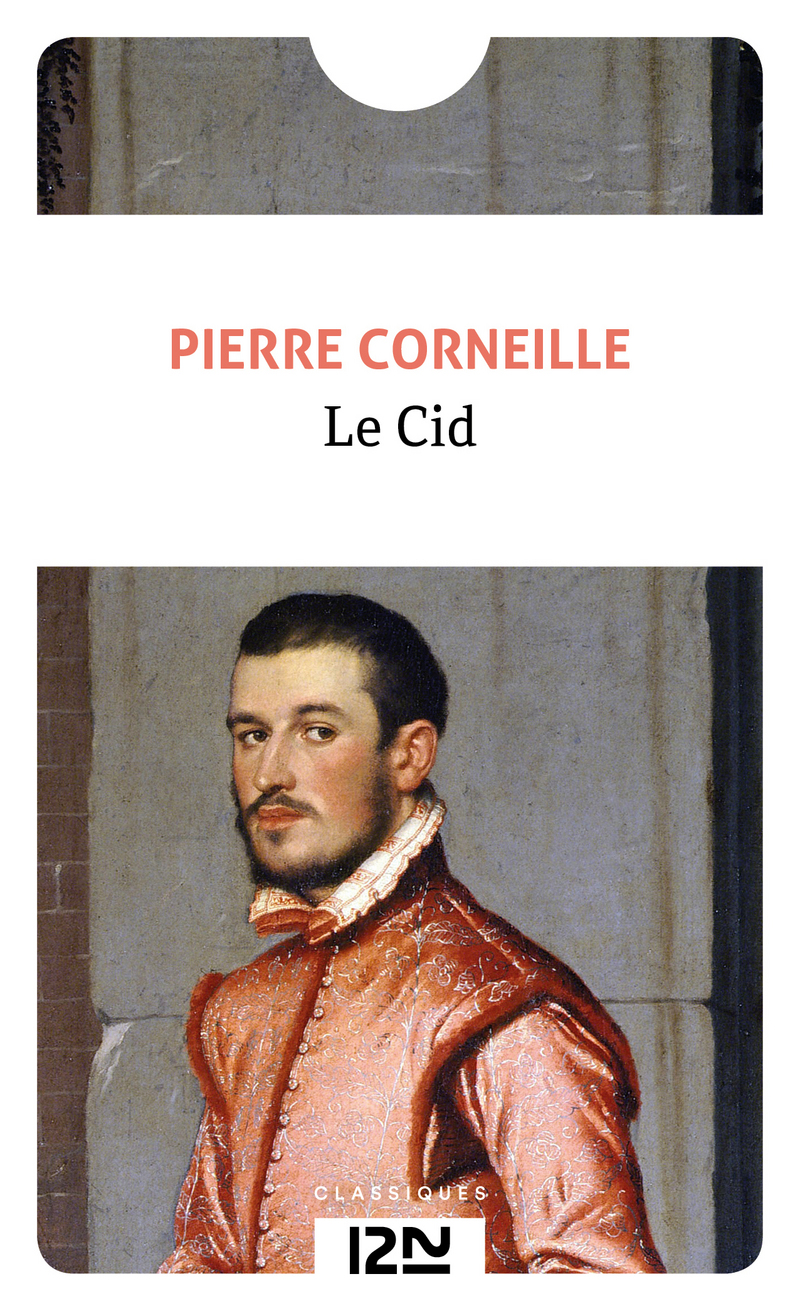 Le Cid De Corneille Collection Étonnants Classiques 9782218743412