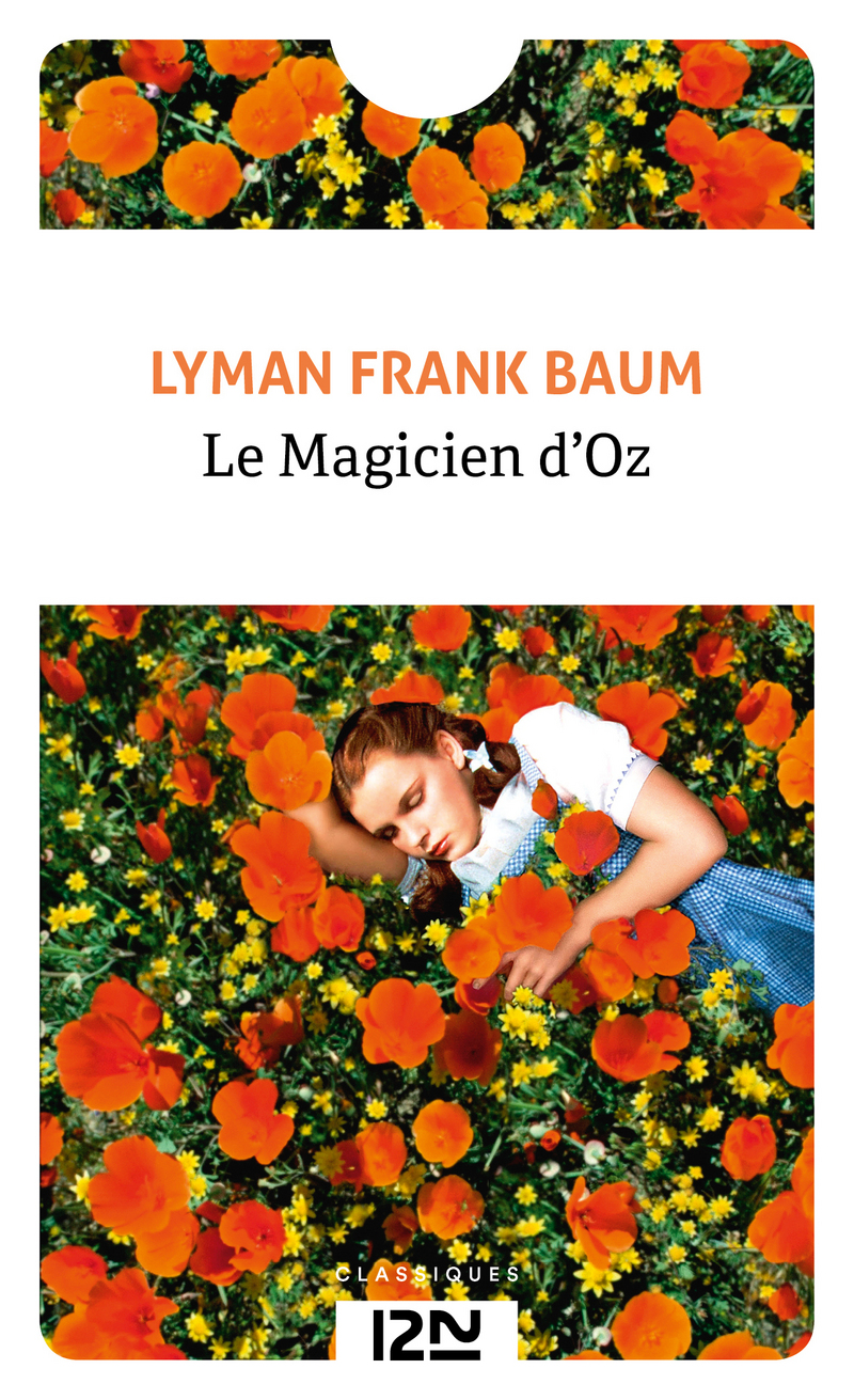 Le Magicien D Oz Lyman Frank Baum LE MAGICIEN D'OZ - Lyman Frank BAUM - Classiques