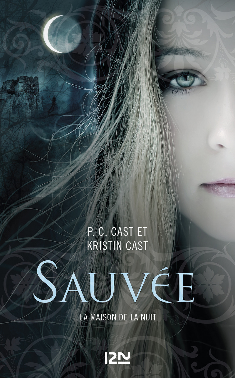 LA MAISON DE LA NUIT TOME 12 Kristin CAST,PC CAST