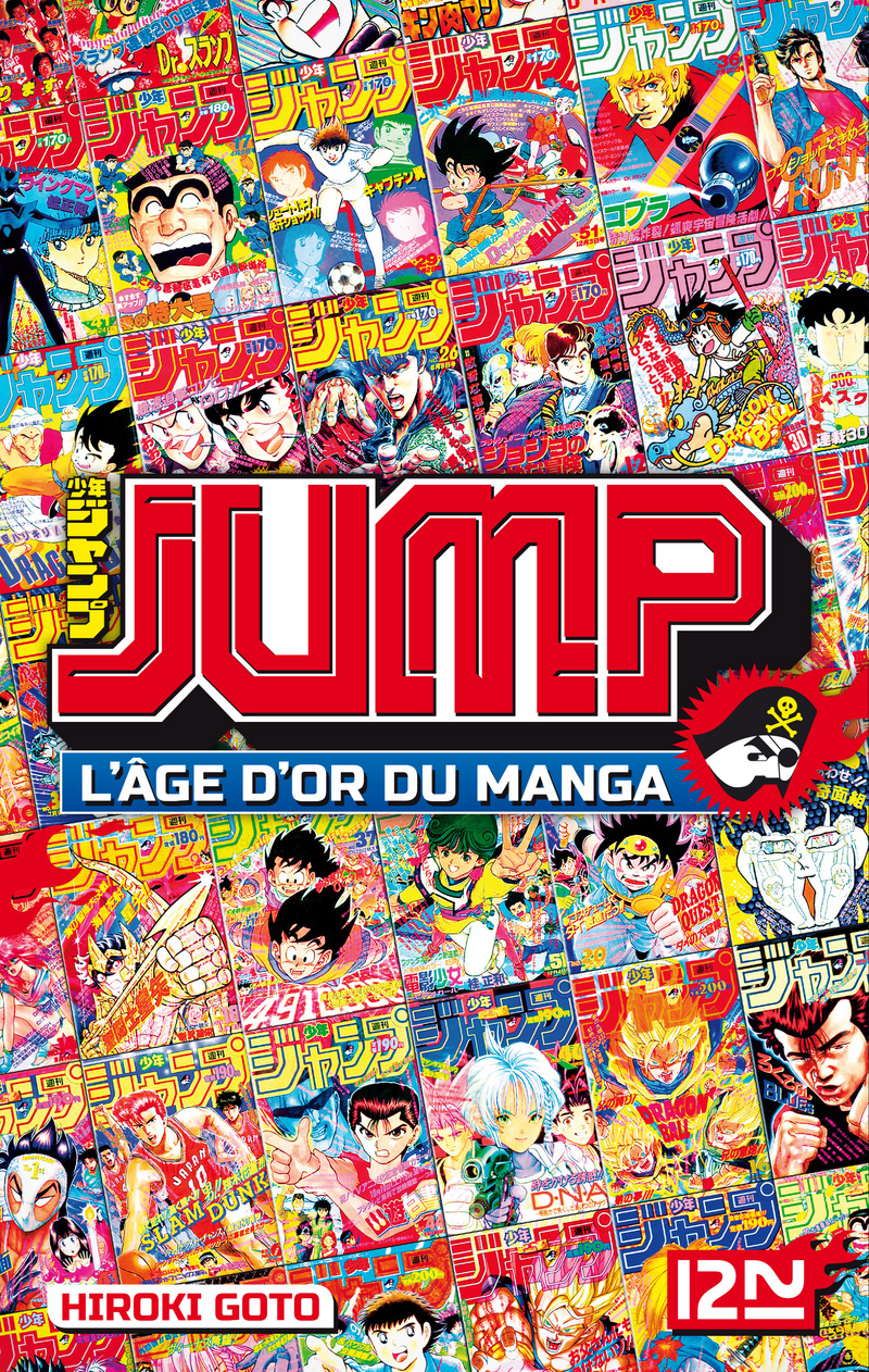 JUMP – L'ÂGE D'OR DU MANGA - Hiroki Goto