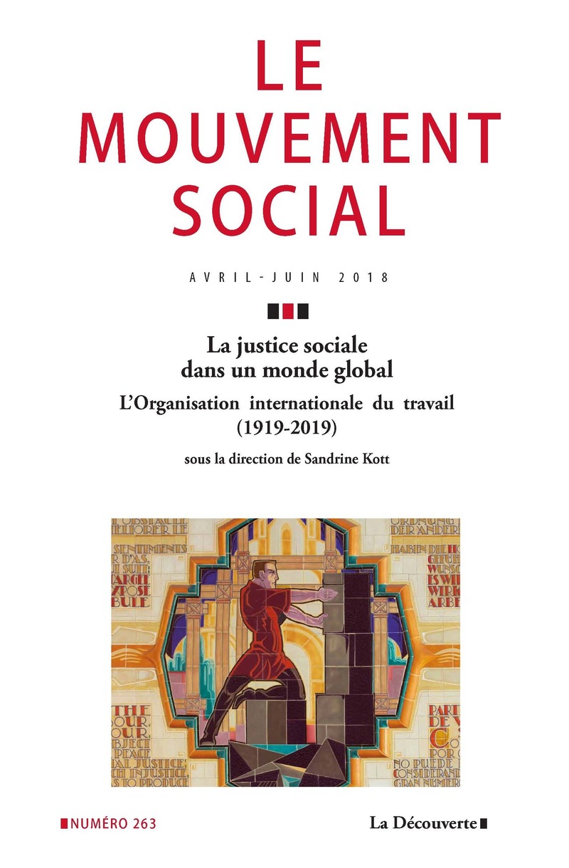 La justice sociale dans un monde global. L'Organisation internationale