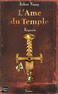 L'Ame du temple T3 de Robyn YOUNG