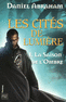 Les Cit&eacute;s de lumi&egrave;re - T1 de Daniel ABRAHAM