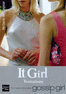 It girl - T6 de Cecily ZIEGESAR (Von)