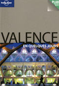Valence En Quelques Jours