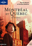 Montr�al Qu�bec Itin�raires