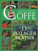 Jean-Pierre�COFFE - Le potager plaisir