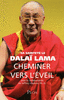 �DALAI LAMA - Cheminer vers l'�veil