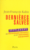 Jean-Fran�ois�KAHN - Derni�res salves