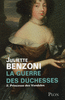 Juliette�BENZONI - La guerre des duchesses