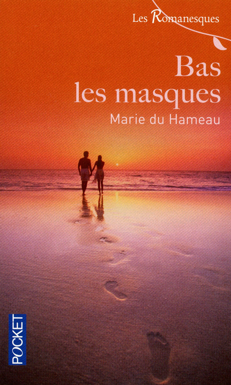 Bas les masques de Marie du Hameau 9782266216128