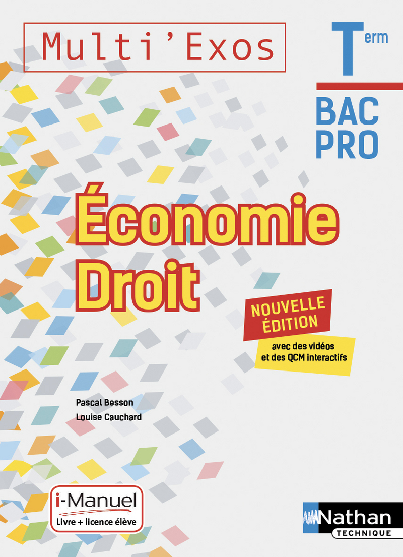 Economie Droit Tle Bac Pro Tertiaires I Manuel Bi Media Livre Licence Eleve En Ligne 9782091653587 Editions Nathan