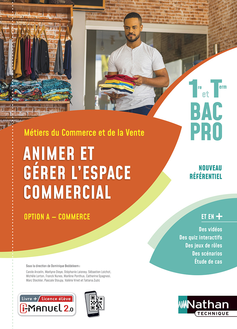 Corrigé Livre Vendre Bac Pro Commerce Nathan Animer et gérer l'espace commercial - Opt A - 1re/Tle Bac Pro Métiers du  Commerce et de la Vente - Livre + licence numérique i-Manuel 2.0 -  9782091670270 | Éditions Nathan