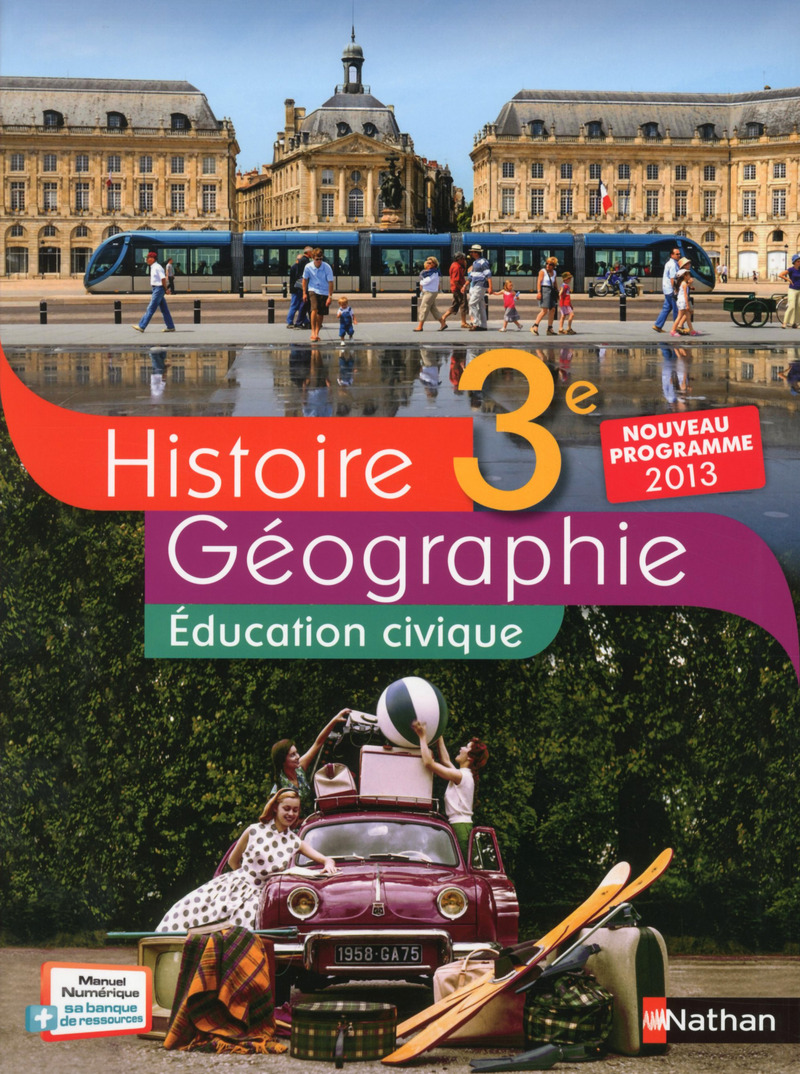 Manuel Histoire Géographie 3ème Nathan En Ligne
