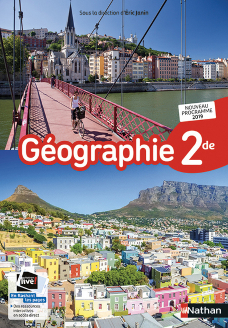 Nathan Histoire Seconde 2019 Corrigé Pdf Géographie 2de - Livre de l'élève - 9782091728292 | Éditions Nathan