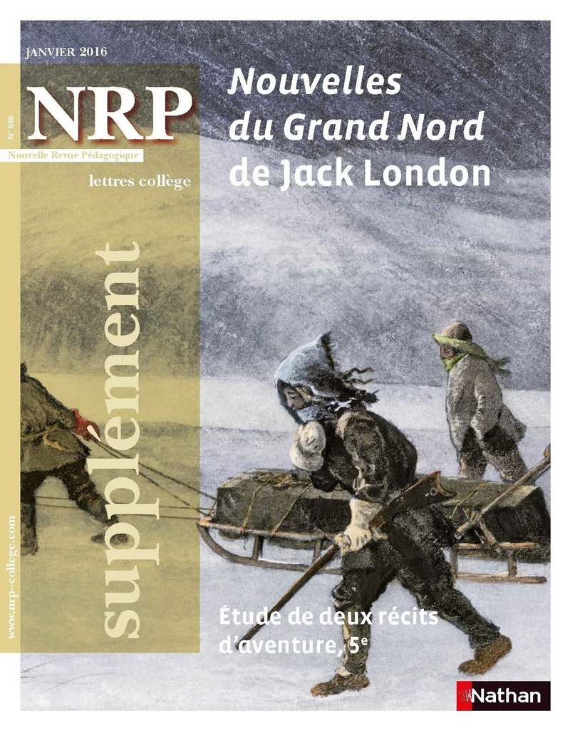 Edition pédagogique Collège Nouvelles du Grand Nord London Jack Carrés classiques Nathan 