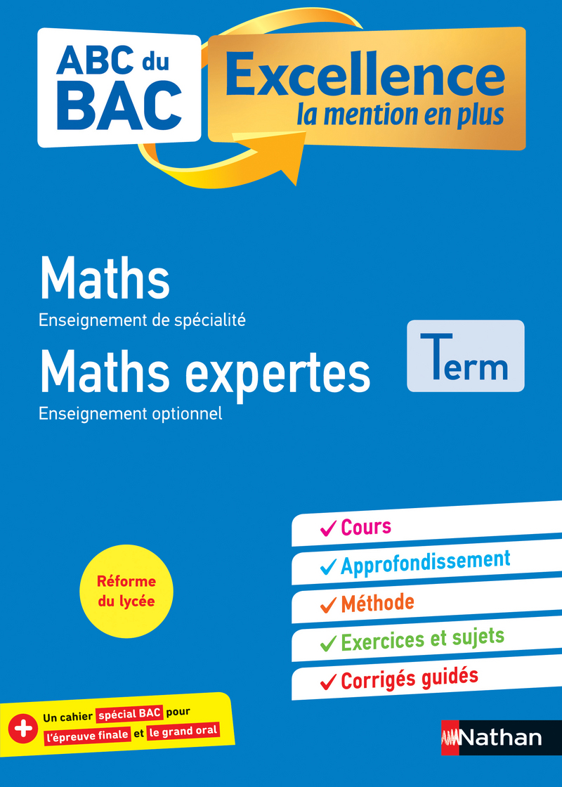 Abc Du Bac Excellence Maths Terminale La Mention En Plus Nouveau Bac Abc Excellence Editions Nathan