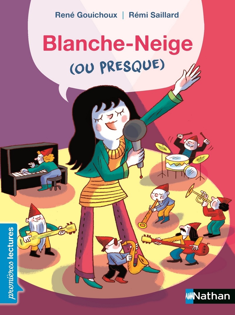 Blanche Neige Ou Presque Premieres Lectures Cp Niveau 2 Des 6 Ans Premieres Lectures Editions Nathan