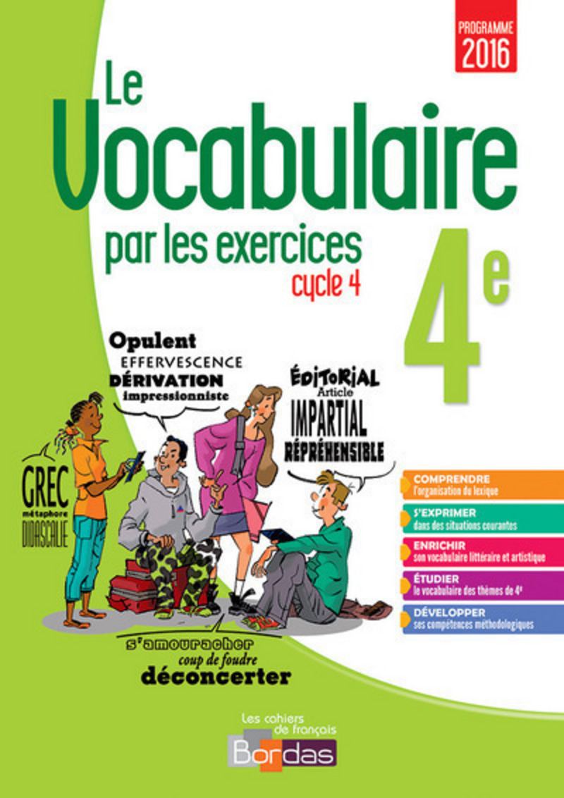 Le Vocabulaire Par Les Exercices 4e Cahier Dexercices Ed 2017