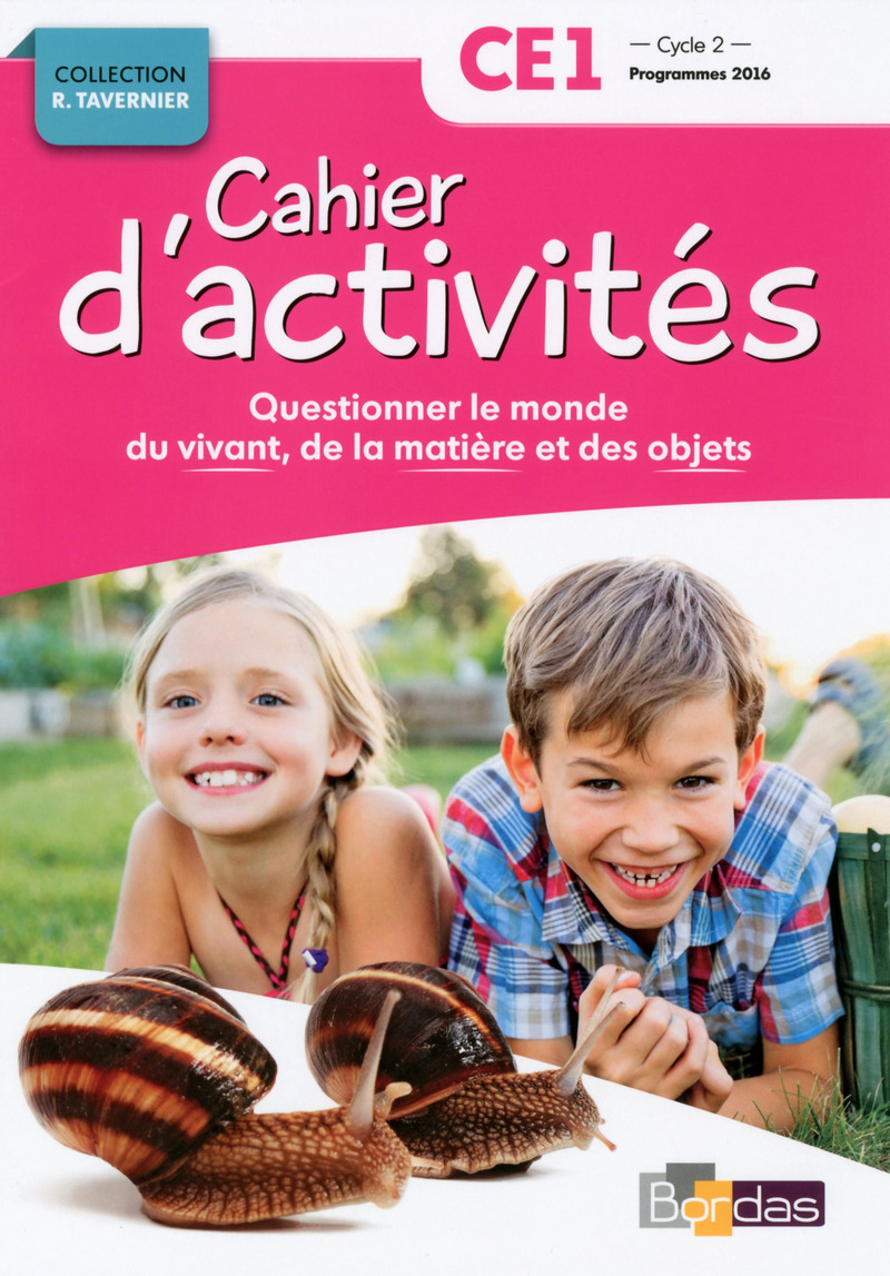 Programmation Questionner Le Monde Ce1 Questionner le monde du vivant, de la matière, des objets CE1 * Cahier