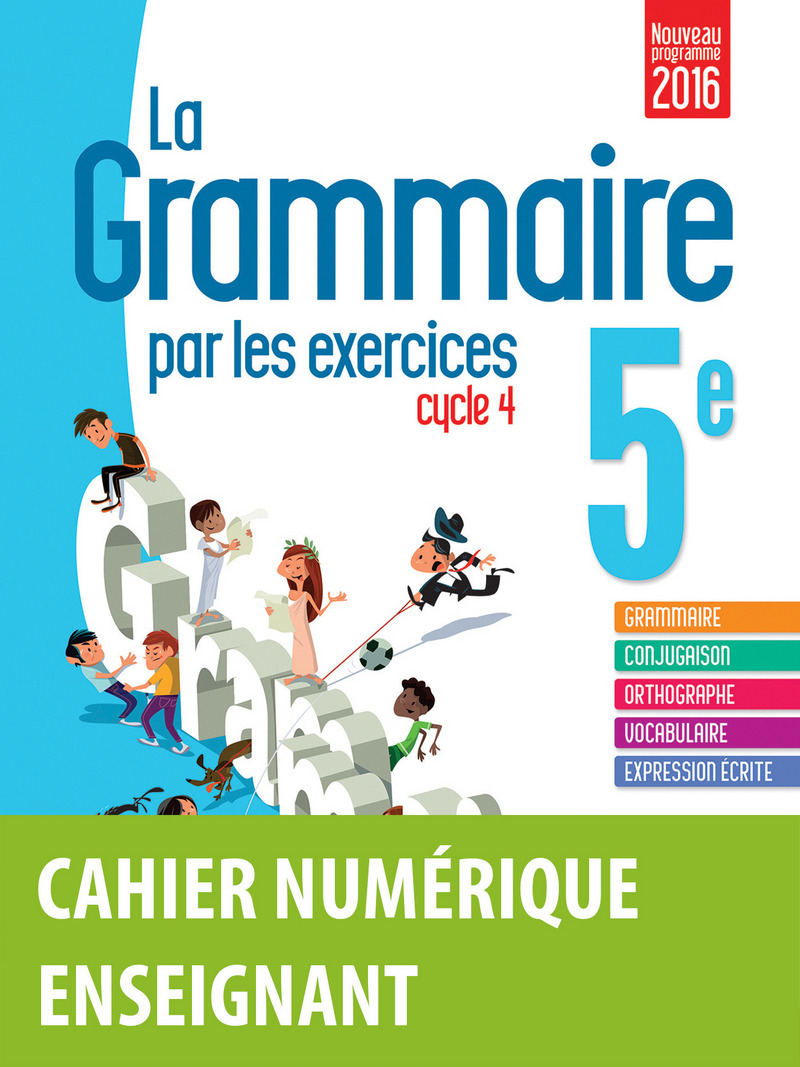 La Grammaire Par Les Exercices 5e Bordas Corrigé
