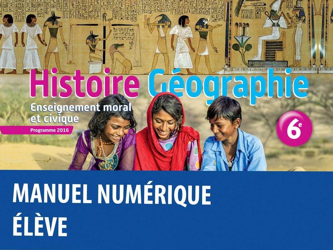 Manuel Histoire Geo 6eme En Ligne