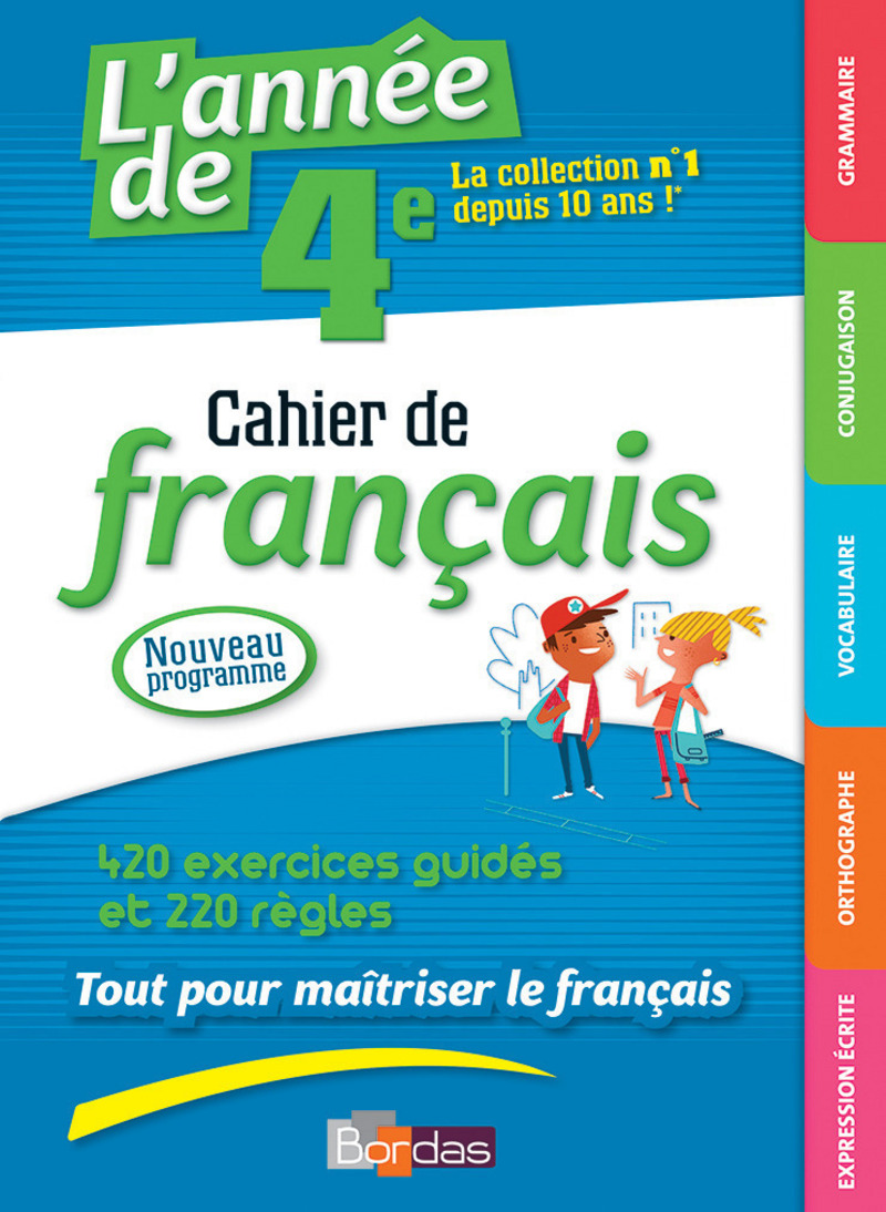 Mon Cahier De Francais 4Eme Bordas