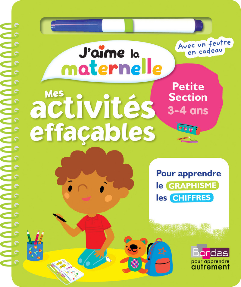 J aime la maternelle Mes activités effaçables Petite section Dès ans Cahier d