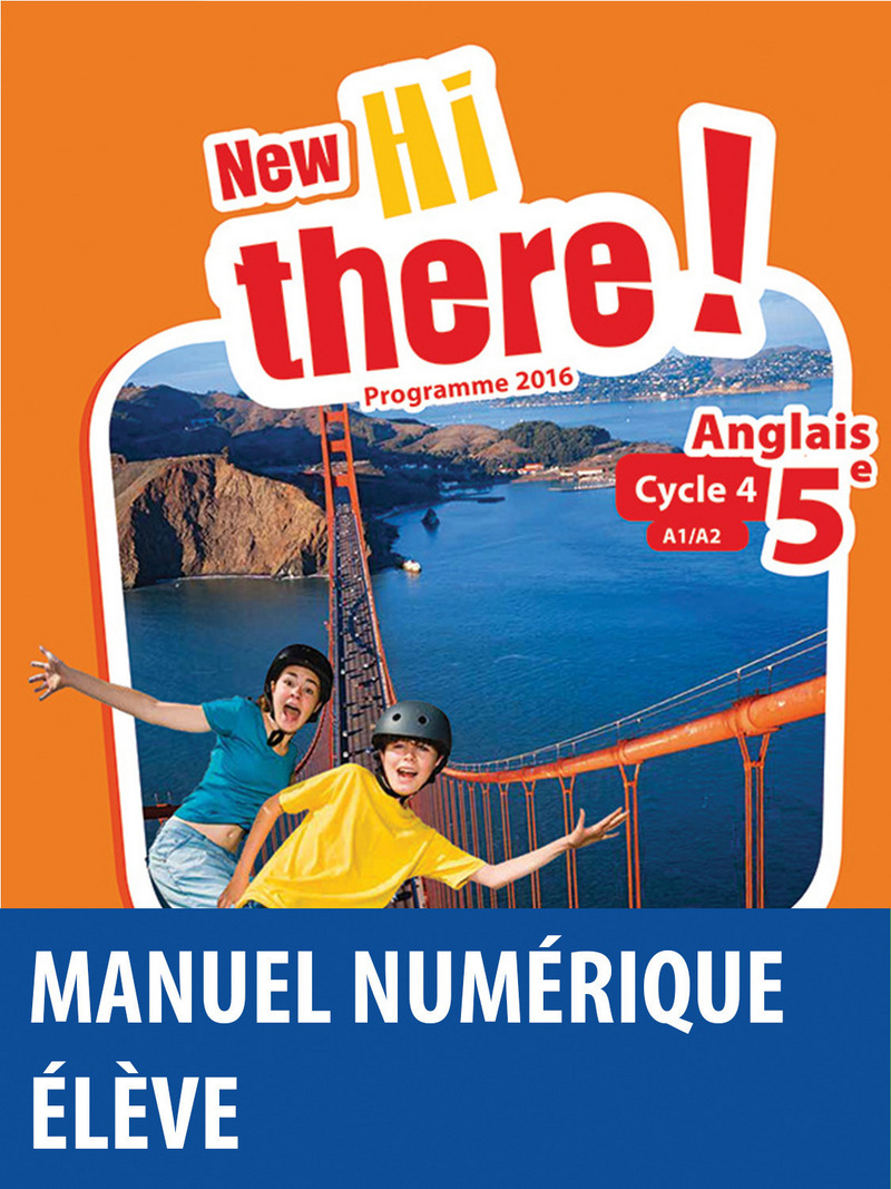 New Hi There 5e Manuel Numérique élève Ed 2017 Editions Bordas