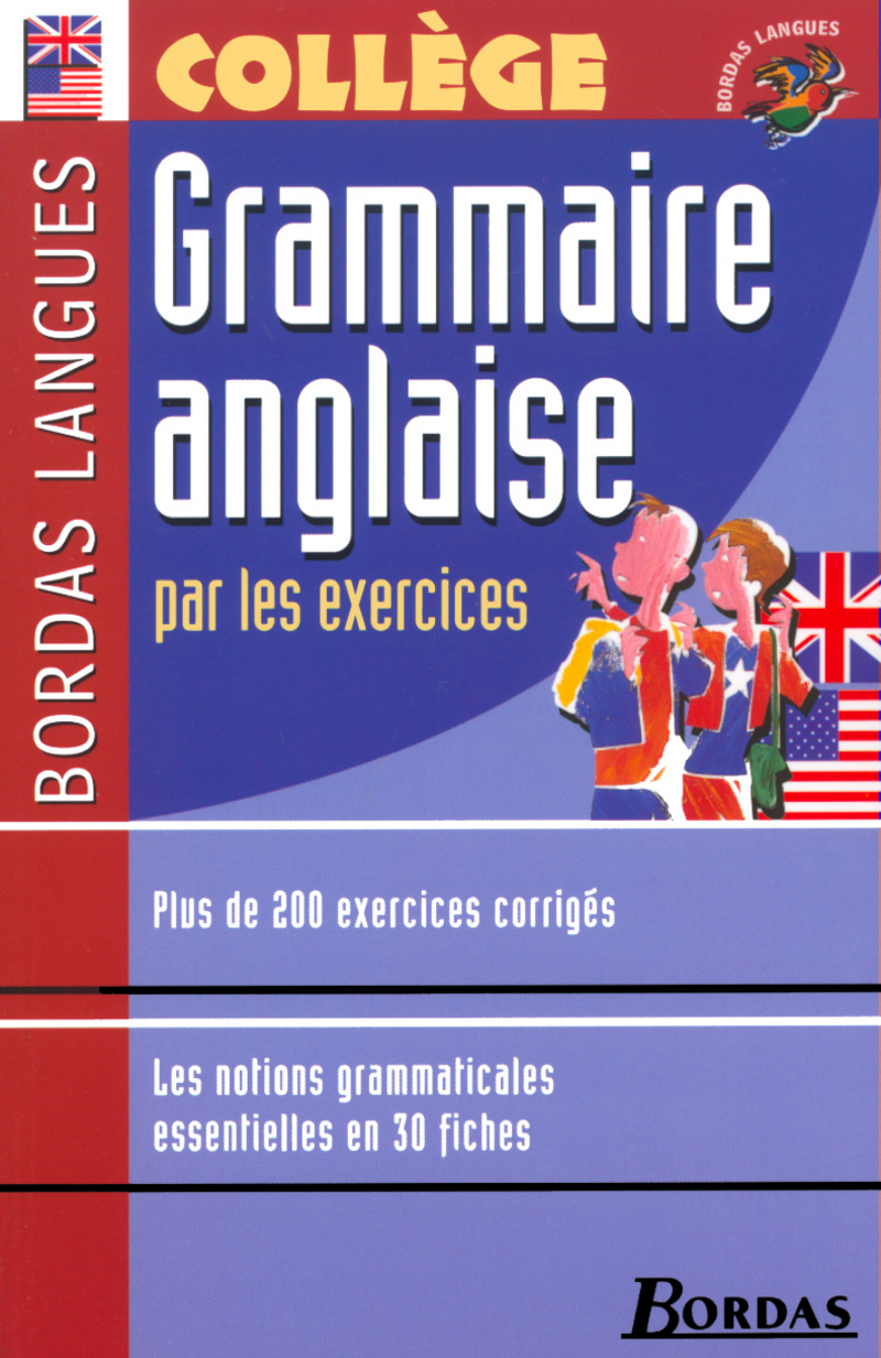 La Grammaire Par Les Exercices 5e Bordas Corrigé