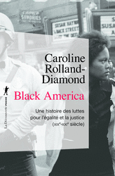 Black America - Caroline Rolland-Diamond