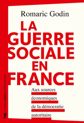 La guerre sociale en France - Romaric Godin