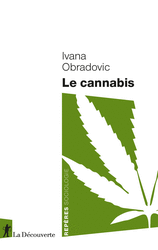Le cannabis - Ivana Obradovic