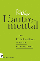L'autre-mental - Pierre Deleage