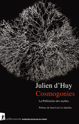 Cosmogonies - Julien d' Huy