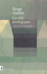 La cité écologique - Serge Audier