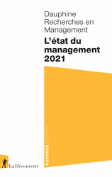 L'état du management 2021 - Dauphine Recherches en Management,  Dauphine Recherches en Management