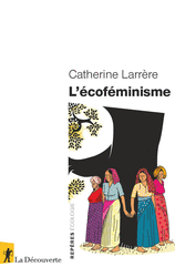 L'écoféminisme - Catherine Larrère