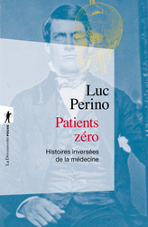 Patients zéro - Luc Perino