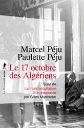 Le 17 octobre des Algériens - Marcel Peju, Paulette Peju