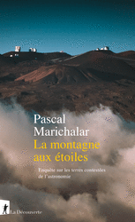 La montagne aux étoiles - Pascal Marichalar