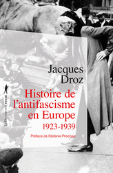 Histoire de l'antifascisme en Europe  - Jacques Droz