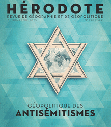 Géopolitique des antisémitismes - Revue Hérodote