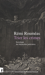 Trier les crimes - Rémi Rouméas