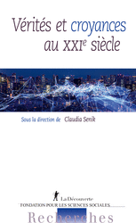Vérités et croyances au XXIe siècle - Claudia Senik