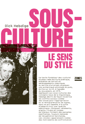 Sous-culture - Dick Hebdige